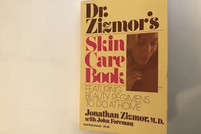 Dr. Zizmor's Skin Care Book, 1977.